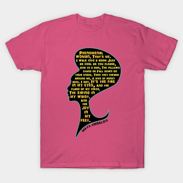 Phenomenal Woman T-Shirt by Android Buck